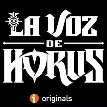 La Voz de Horus - Warhammer 40k