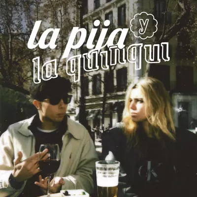 La Pija y la Quinqui