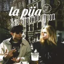 La Pija y la Quinqui