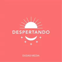 Despertando Podcast