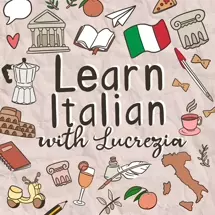 Learn Italian with Lucrezia