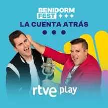 Benidorm Fest. La cuenta atrás